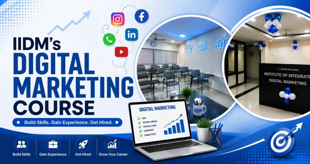 IIDM's Digital Marketing Course